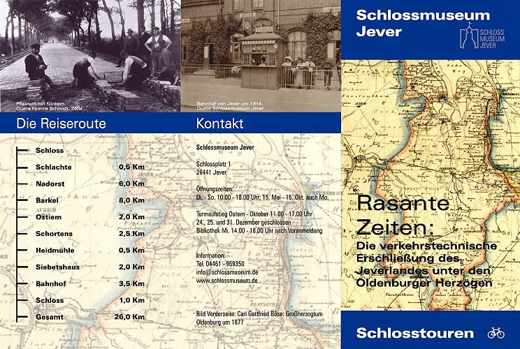 Radtour - Rasante Zeiten: die verkehrstechnische Erschließung des Jeverlandes unter den Oldenburger Herzögen - Informationsflyer